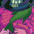 Cover Art for 9789385932649, Fierce Femmes and Notorious Liars: A Dangerous Trans Girl's Confabulous Memoir by Kai Cheng Thom