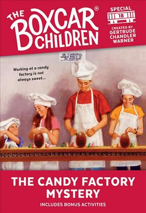 Cover Art for 9780807555019, The Candy Factory Mystery by Gertrude Chandler Warner