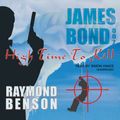 Cover Art for 9780786193370, High Time to Kill by Raymond Benson