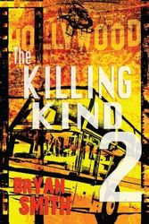 Cover Art for 9781499289800, The Killing Kind 2 by Bryan Smith