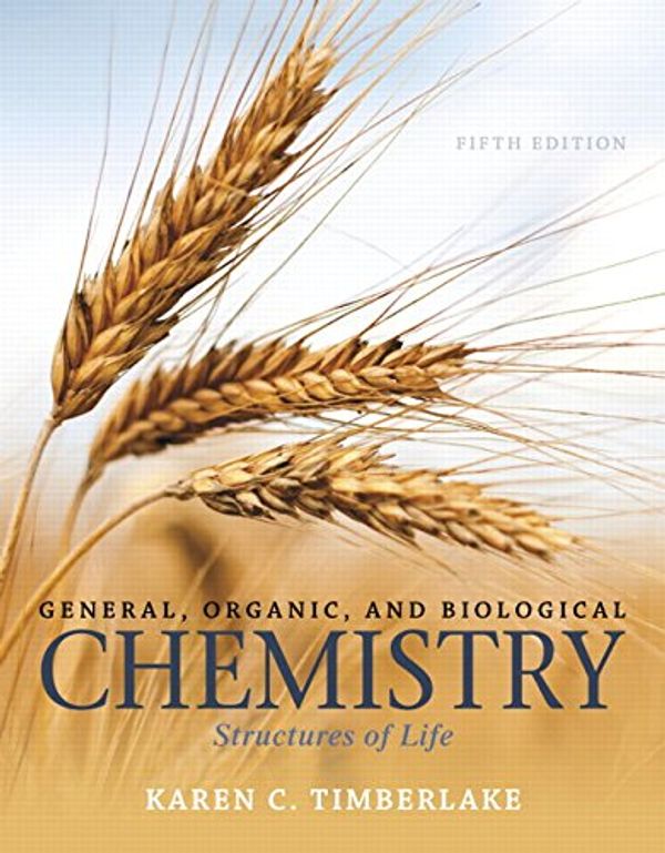 Cover Art for 9780321966926, General, Organic, and Biological Chemistry: Structures of Life Plus Masteringchemistry with Etext -- Access Card Package by Karen C. Timberlake