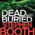 Cover Art for 9780751545692, Dead And Buried by Stephen Booth