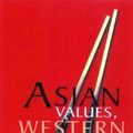 Cover Art for B01K03G52I, Asian Values, Western Dreams: Understanding the New Asia by Greg Sheridan (2000-03-31) by Greg Sheridan