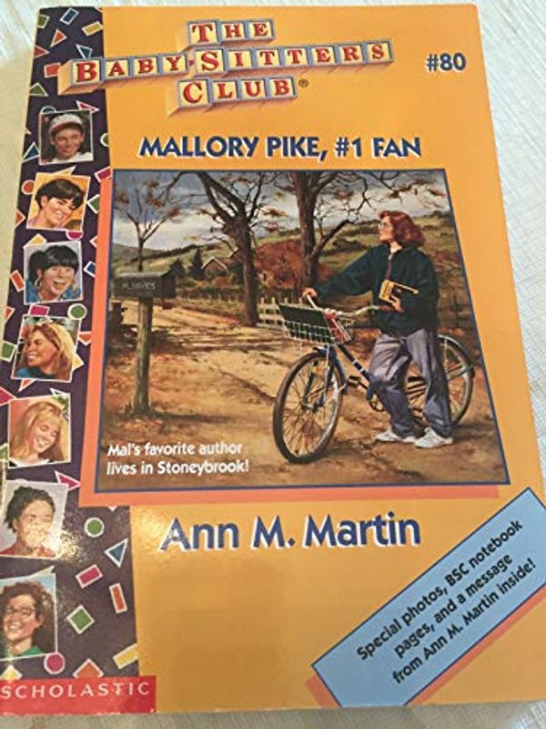 Cover Art for 9780590926133, Mallory Pike, #1 Fan (The Baby-Sitters Club, #80) by Ann M. Martin