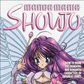 Cover Art for 9781417820931, Manga Mania Shoujo by Christopher Hart