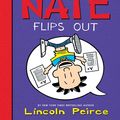 Cover Art for 9780062107596, Big Nate Flips Out by Lincoln Peirce, Lincoln Peirce