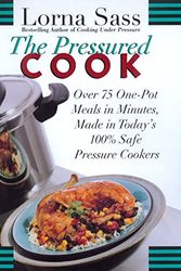 Cover Art for 9780688158286, The Pressured Cook by Lorna J. Sass
