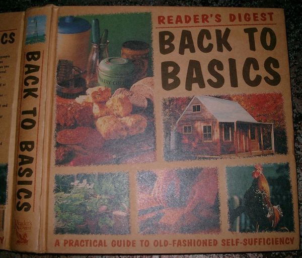Cover Art for 9780864490285, Reader's Digest Back to Basics : A Practical Guide to Old-Fashioned Self Sufficiency by Phillip Rodwell (Editor)