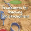 Cover Art for 9781442514287, Frameworks for Learning and Development by Karen Kearns