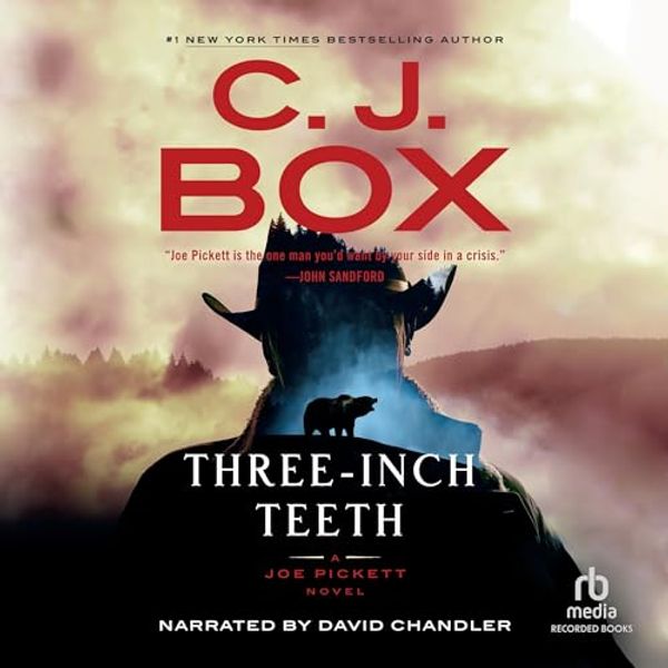 Cover Art for B0CJ247VCS, Three-Inch Teeth: 24 by C J. Box