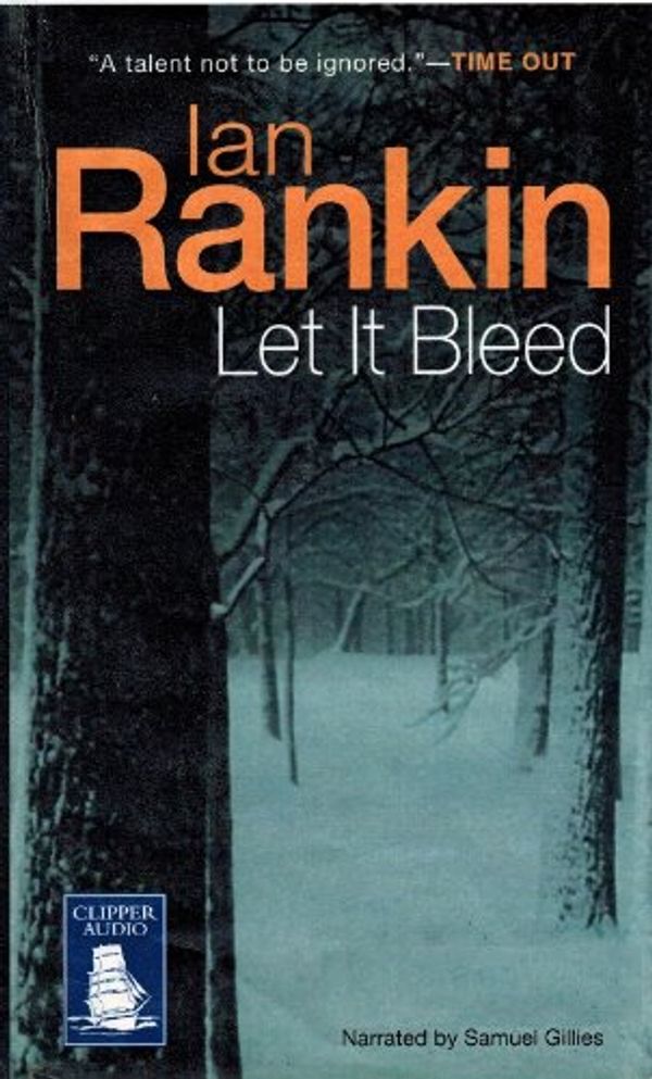 Cover Art for 9781841972466, Let It Bleed by Ian Rankin