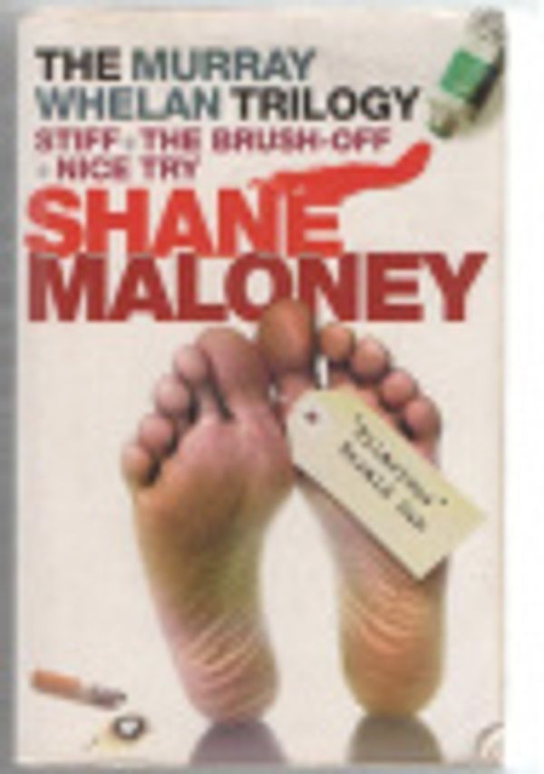 Cover Art for 9781920885656, The Murray Whelan Trilogy by Shane Maloney