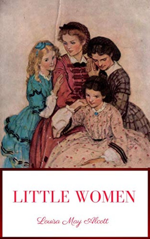 Cover Art for B082ML6KKM, Little Women by Alcott, Louisa May