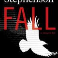 Cover Art for 9780062458711, Fall, Or Dodge in Hell: A Novel by Neal Stephenson