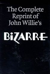 Cover Art for 9783822892695, The Complete Reprint of John Willie's Bizarre (2 Volumes) by Eric Kroll, John Willie