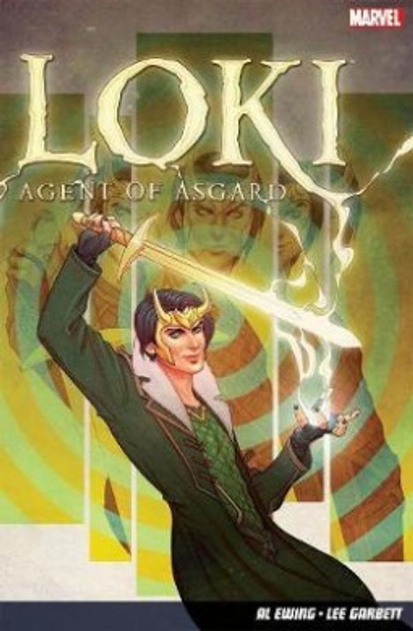 Cover Art for 9781846536007, Loki: Agent Of Asgard by Al Ewing, Lee Garbett
