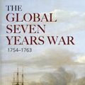 Cover Art for 9780582092396, The Global Seven Years War 1754-1763 by Daniel A. Baugh