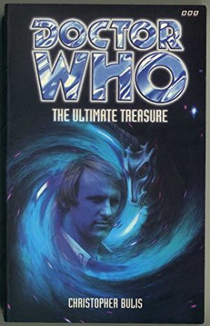 Cover Art for 9780563405719, Doctor Who: The Ultimate Treasure by Christopher Bulis