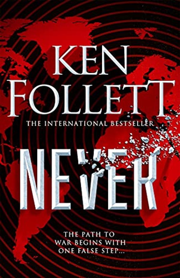 Cover Art for B08W8RCFFN, Never by Ken Follett