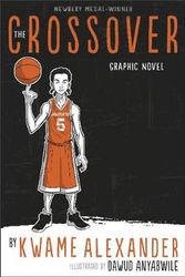Cover Art for 9781783449590, The Crossover: The Graphic Novel by Kwame Alexander