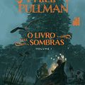 Cover Art for 9788556510525, O Livro Das Sombras: La Belle Sauvage by Philip Pullman