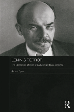 Cover Art for 9781138815681, Lenin’s Terror by James Ryan