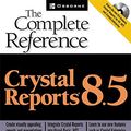 Cover Art for 0793254037921, Crystal Reports 8.5: The Complete Reference by George Peck