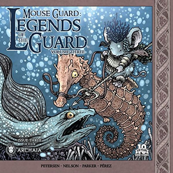 Cover Art for B011QY4ORS, Mouse Guard: Legends of the Guard Vol. 3 #3 by David Petersen, Ramon Perez, Jake Parker, Eric Talbot