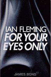 Cover Art for 9780141002903, For Your Eyes Only by Ian Fleming