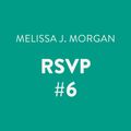 Cover Art for 9780525593157, RSVP #6 by Melissa J. Morgan