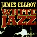 Cover Art for 9783455018745, White Jazz by James Ellroy