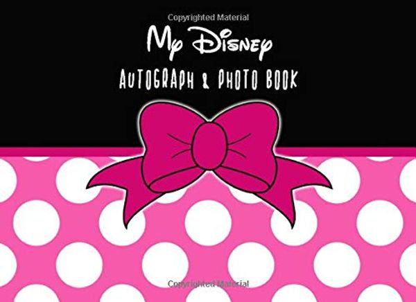 Cover Art for 9781699784051, My Disney Autograph & Photo Book: Pink Minnie Capture all of the Disney magic in this autograph book with space for 45 character signatures and photos ... including Disney World and Disneyland Parks. by Disney Planner, Magical