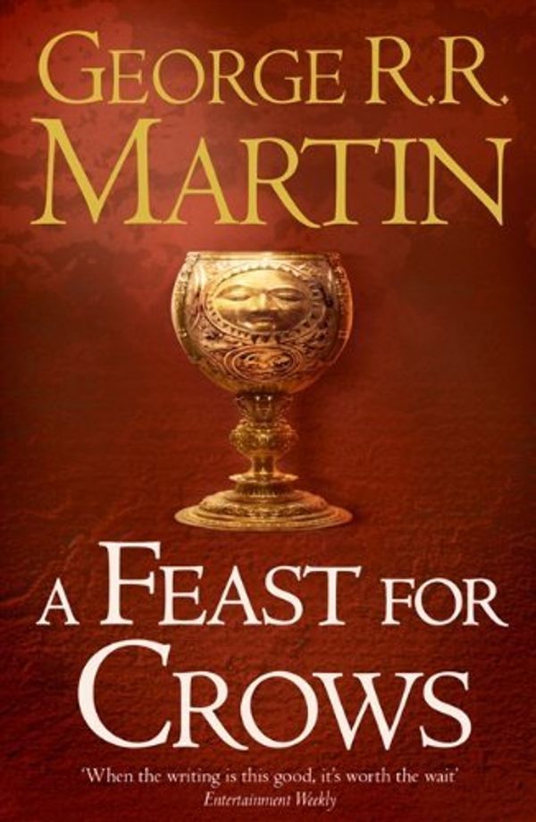 Cover Art for B014S2PXFC, A Feast for Crows (A Song of Ice and Fire) by Martin, George R. R.(September 1, 2011) Paperback by Unknown