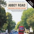 Cover Art for 9780711991118, Abbey Road by Brian Southall, Peter Vince, Allan Rouse