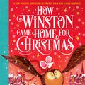 Cover Art for 9781529041576, How Winston Came Home for Christmas by Alex T. Smith