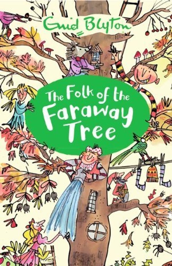 Cover Art for B017MYE4N0, Up the Faraway Tree (Magic Faraway Tree) by Enid Blyton(2014-04-11) by X
