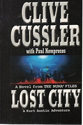 Cover Art for 9781405620314, Lost City: a Novel from the Numa Files (A Kurt Austin adventure) by Clive Cussler, Paul Kemprecos