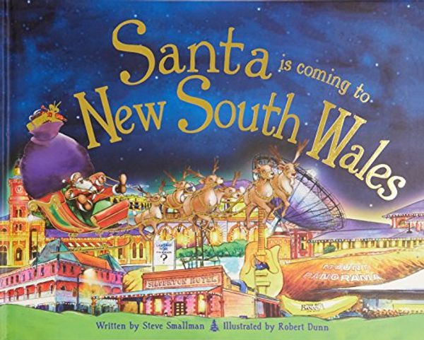 Cover Art for 9781743405697, Santa is Coming to New South Wales by Steve Smallman