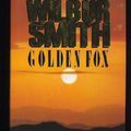 Cover Art for 9780771081934, Golden Fox by Wilbur Smith