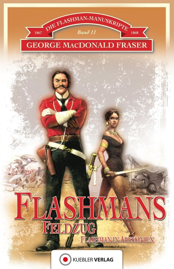 Cover Art for 9783942270847, Die Flashman-Manuskripte 04. Flashmans Attacke by George McDonald Fraser