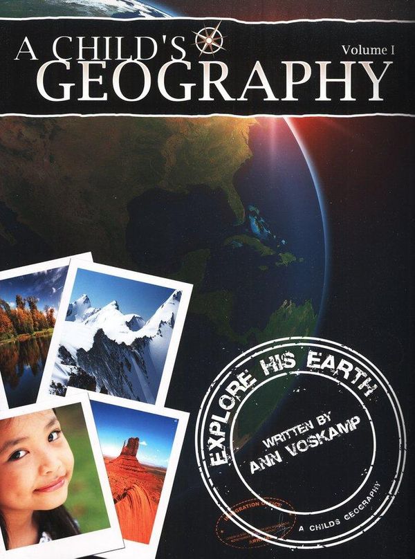 Cover Art for 9781932786323, A Child's Geography, Volume 1 by Ann Voskamp