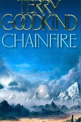 Cover Art for 9780007145621, Chainfire by Terry Goodkind