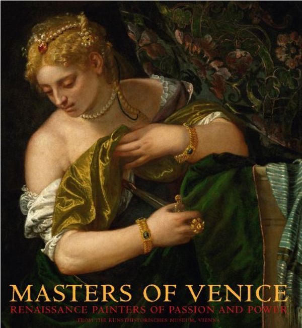 Cover Art for 9783791351681, Masters of Venice by Sylvia Ferino