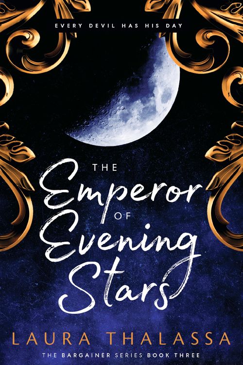 Cover Art for 9781399720144, The Emperor of Evening Stars by Laura Thalassa