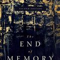 Cover Art for B08JG4H4DV, The End of Memory: Remembering Rightly in a Violent World by Miroslav Volf