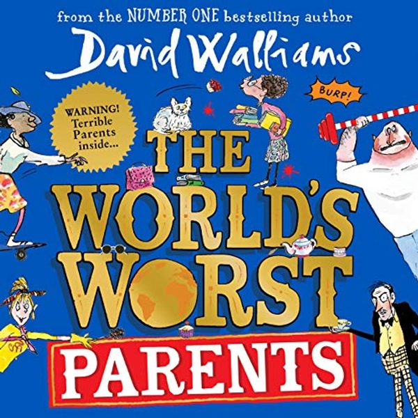 Cover Art for B089YTJRCD, The World’s Worst Parents by David Walliams