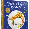 Cover Art for 9781408354407, Giraffes Can't Dance by Guy Parker-Rees
