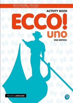 Cover Art for 9781488617492, Ecco! uno Activity Book by Tarascio-Spiller, Marisa, Liana Trevisan