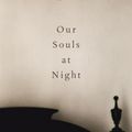 Cover Art for 9781101875896, Our Souls at Night by Kent Haruf
