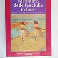 Cover Art for 9788881836376, All'ombra delle fanciulle in fiore (Alla ricerca del tempo perduto #2) by Marcel Proust